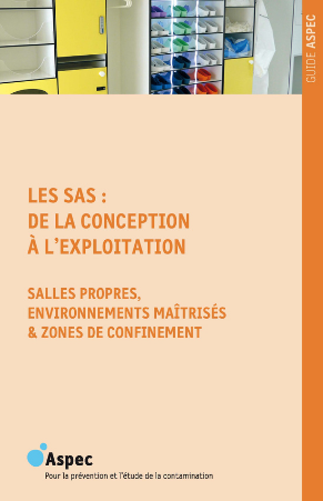 Guide technique les sas : de la conception à l'exploitation